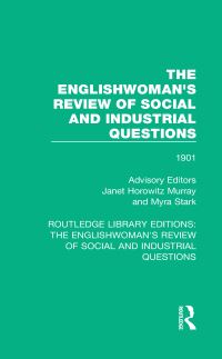 Book Cover for The Englishwoman's Review of Social and Industrial Questions. 1901 by Janet Horowitz Murray, Myra Stark