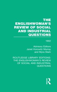 Book Cover for The Englishwoman's Review of Social and Industrial Questions. 1902 by Janet Horowitz Murray, Myra Stark