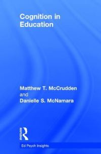 Book Cover for Cognition in Education by Matthew T McCrudden, Danielle S McNamara