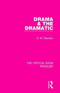 Book Cover for Drama and the Dramatic by Sam William Dawson