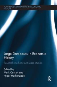 Book Cover for Large Databases in Economic History by Mark Casson, Nigar Hashimzade