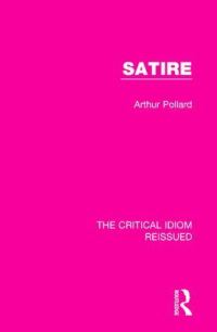 Book Cover for Satire by Arthur Pollard