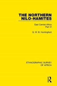Book Cover for The Northern Nilo-Hamites by George Wynn Brereton Huntingford