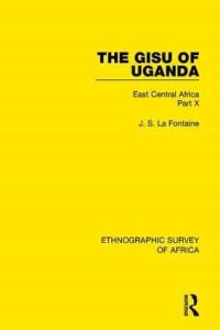 Book Cover for The Gisu of Uganda by J S La Fontaine