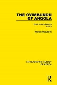 Book Cover for The Ovimbundu of Angola by Merran McCulloch
