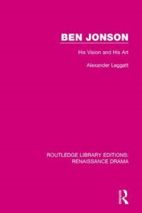 Book Cover for Ben Jonson by Alexander Leggatt