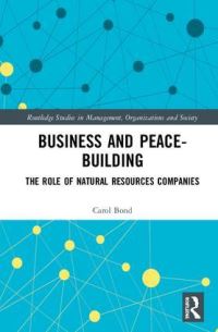 Book Cover for Business and Peace-Building by Carol Janson Bond