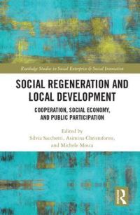 Book Cover for Social Regeneration and Local Development by Silvia Sacchetti, Asimina Christoforou, Michele Mosca
