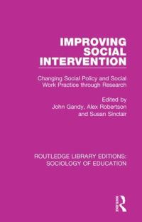 Book Cover for Improving Social Intervention by John Gandy, Alex Robertson, Susan Sinclair