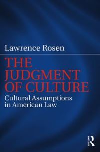 Book Cover for The Judgement of Culture by Lawrence Rosen