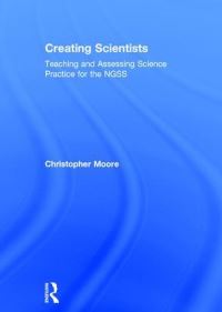 Book Cover for Creating Scientists by Christopher Moore