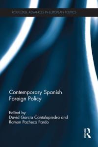 Book Cover for Contemporary Spanish Foreign Policy by David Pérez García, Ramon Pacheco Pardo