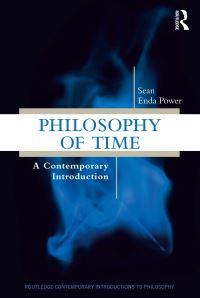 Book Cover for Philosophy of Time by Sean Enda Power