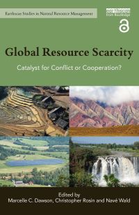 Book Cover for Global Resource Scarcity by Marcelle C Dawson, Christopher Rosin, Navé Wald