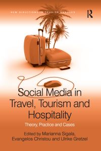 Book Cover for Social Media in Travel, Tourism and Hospitality by Marianna Sigala, Evangelos Christou, Ulrike Gretzel