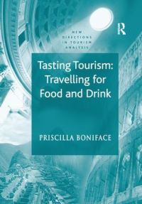Book Cover for Tasting Tourism by Priscilla Boniface
