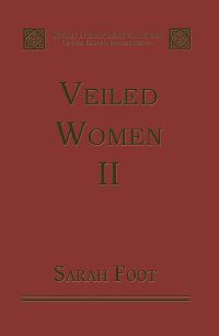 Book Cover for Veiled Women. Volume II Female Religious Communities in England, 871-1006 by Sarah Foot