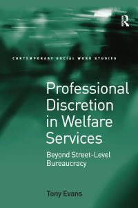 Book Cover for Professional Discretion in Welfare Services by Antony Evans