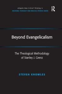 Book Cover for Beyond Evangelicalism by Steven Knowles