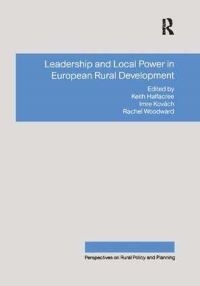 Book Cover for Leadership and Local Power in European Rural Development by Imre Kovách
