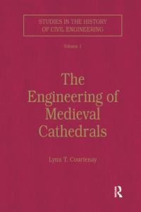 Book Cover for The Engineering of Medieval Cathedrals by 