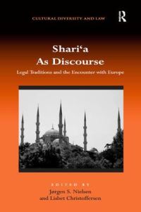 Book Cover for Shari'a As Discourse by Lisbet Christoffersen, Jørgen S Nielsen