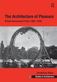 Book Cover for The Architecture of Pleasure by Josephine Kane