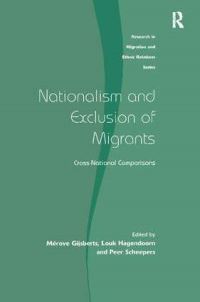 Book Cover for Nationalism and Exclusion of Migrants by Mérove Gijsberts, Louk Hagendoorn