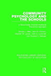 Book Cover for Community Psychology and the Schools by George J. Allen, Jack M. Chinsky, Stephen Wayne Larcen, John E. Lochman, Howard V. Selinger