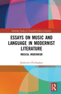 Book Cover for Music and Language in Modernist Literature by Katherine OCallaghan