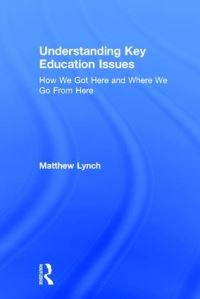 Book Cover for Understanding Key Education Issues by Matthew Lynch