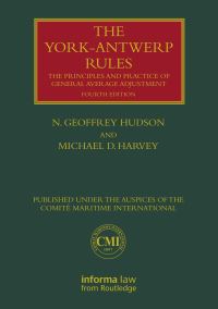 Book Cover for The York-Antwerp Rules by Michael D Harvey, Comité Maritime International