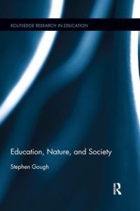 Book Cover for Education, Nature, and Society by Stephen Gough
