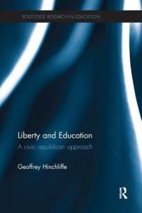 Book Cover for Liberty and Education by Geoffrey Hinchliffe