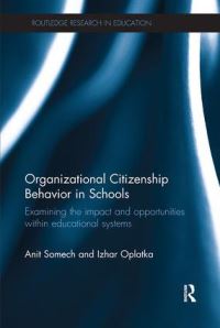 Book Cover for Organizational Citizenship Behavior in Schools by Anit Somech, Izhar Oplatka