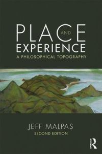 Book Cover for Place and Experience by Jeff Malpas