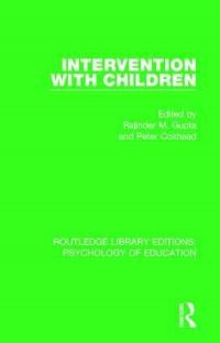 Book Cover for Intervention With Children by Rajinder M. Gupta, Peter Coxhead