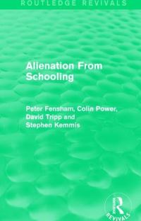 Book Cover for Alienation From Schooling (1986) by Peter Fensham