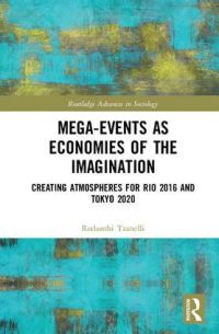 Book Cover for Mega-Events as Economies of the Imagination by Rodanthi Tzanelli