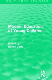 Book Cover for Modern Education of Young Children by Nancy Catty