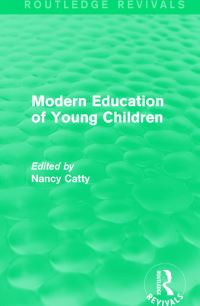 Book Cover for Modern Education of Young Children (1933) by Nancy Catty