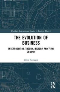 Book Cover for The Evolution of Business by Ellen Mølgaard Korsager