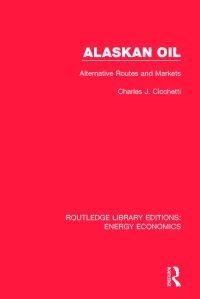 Book Cover for Alaskan Oil by Charles J. Cicchetti