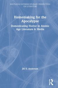 Book Cover for Homemaking for the Apocalypse by Jill E Anderson