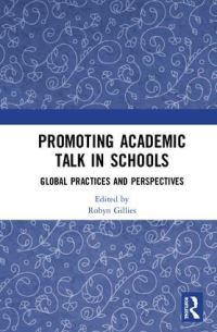 Book Cover for Promoting Academic Talk in Schools by Robyn M Gillies