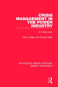 Book Cover for Crisis Management in the Power Industry by Frank Ledger, Howard Sallis