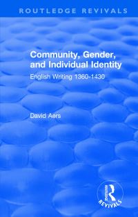 Book Cover for Community, Gender, and Individual Identity by David Aers