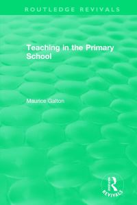 Book Cover for Teaching in the Primary School (1989) by Maurice Galton