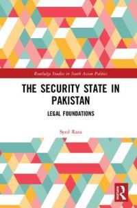 Book Cover for The Security State in Pakistan by Syed Raza