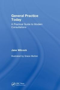Book Cover for General Practice Today by Jane Wilcock